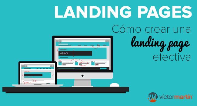 Cómo hacer una landing page efectiva para tu negocio 1 Cómo crear una landing page efectiva
