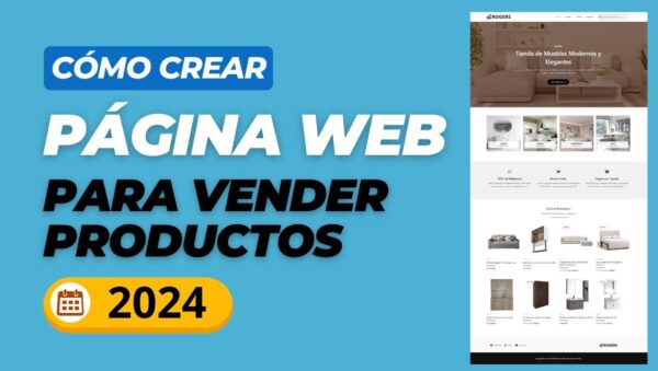 Cómo Crear una Página Web para Vender Productos (Tienda Online)