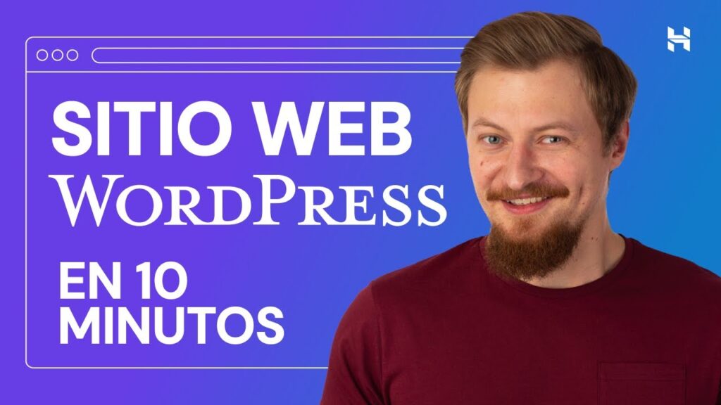 Cómo montar una web con WordPress en minutos 1 Cómo Crear Una Página Web en WordPress en 10 minutos