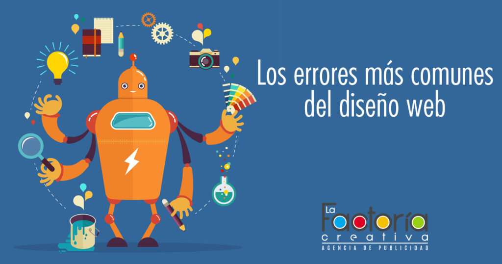 Errores comunes en diseño web y cómo corregirlos 1 Los errores más comunes en el diseño web de las empresas