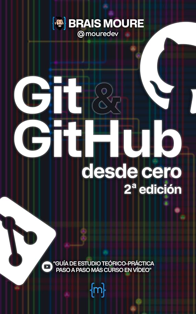 Guía para comenzar con Git y GitHub desde cero 1 Amazon.com: Git y GitHub desde cero: Guía de estudio teórico ...