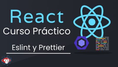 Como configurar Eslint y Prettier en un proyecto de React