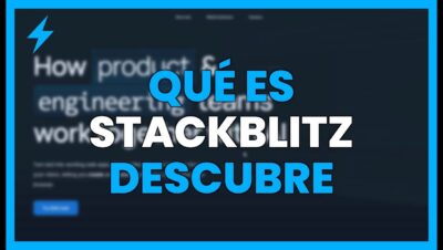 ¿QUÉ ES STACKBLITZ? Descubre la MEJOR PLATAFORMA para DESARROLLO WEB