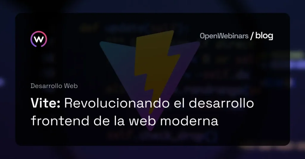 Qué es Vite y cómo mejora la velocidad de tus proyectos web 1 Vite: Revolucionando el desarrollo frontend de la web moderna ...